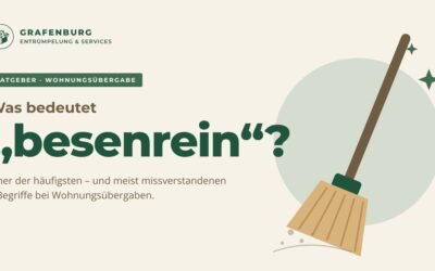 Was bedeutet „besenrein“ übergeben?